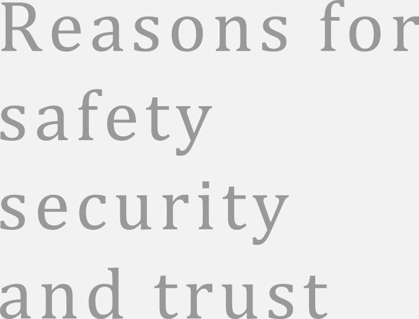 Reasons for safety security and trust